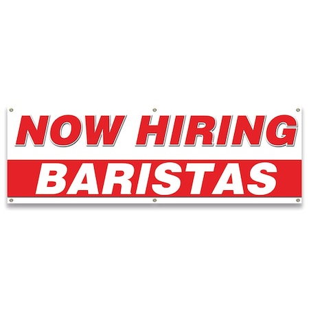 Signmission Now Hiring Baristas Banner Apply Inside Accepting Application Single Sided B-72-30201